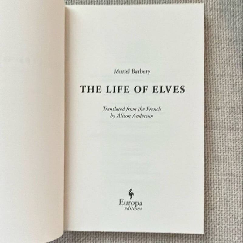 The Life of Elves