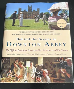 Behind the Scenes at Downton Abbey