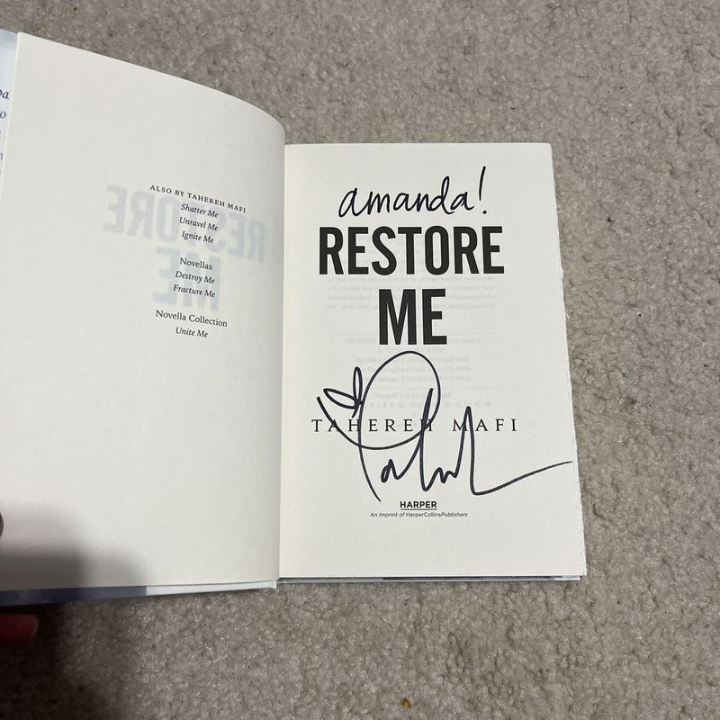 SIGNED Restore Me