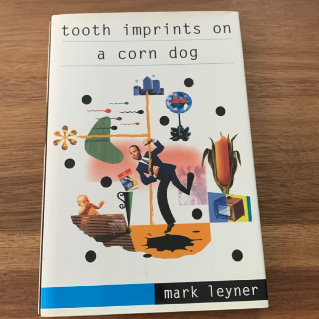 Tooth Imprints on a Corn Dog