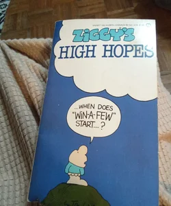 Ziggy's High  Hopes 