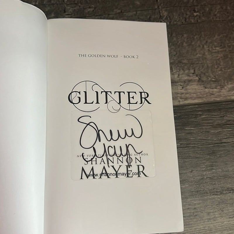 SIGNED Glitter