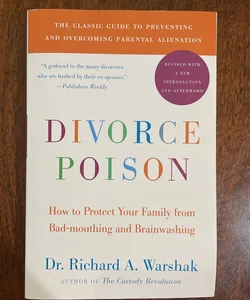 Divorce Poison New and Updated Edition