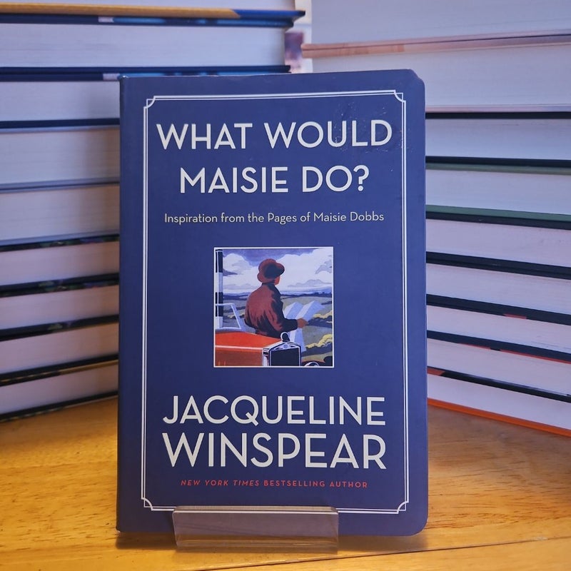 What Would Maisie Do?