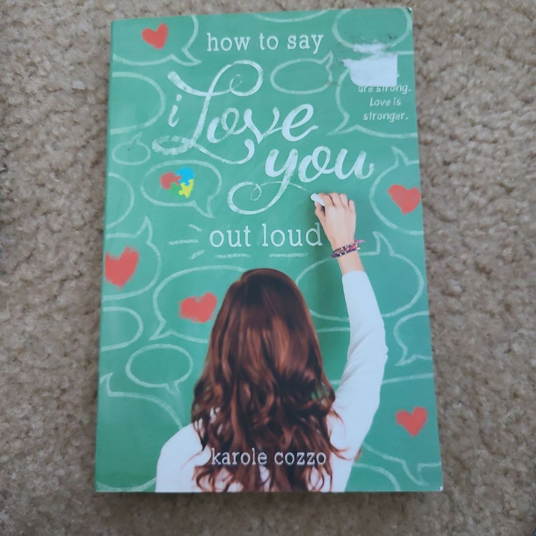 How to Say I Love You Out Loud