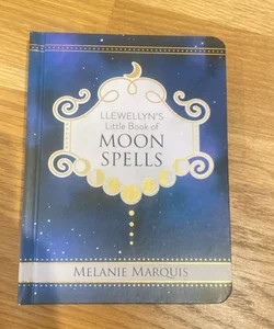 Llewellyn's Little Book of Moon Spells