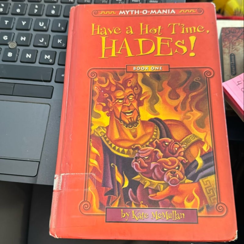 Have a Hot Time, Hades!