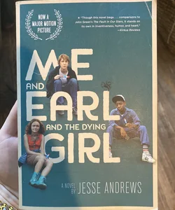 Me and Earl and the Dying Girl (Movie Tie-In Edition)