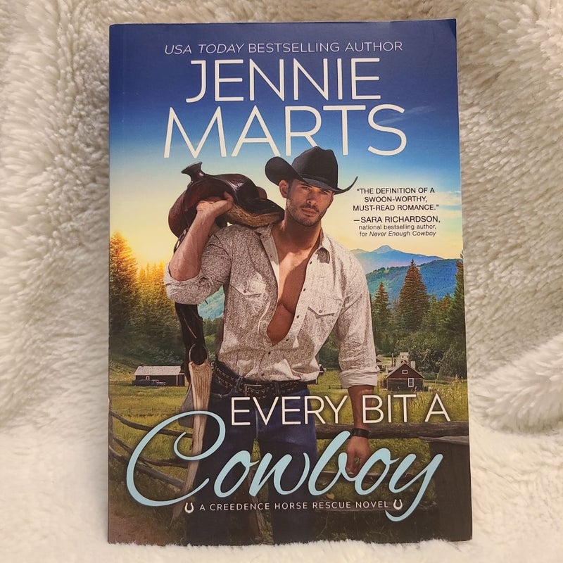 Every Bit a Cowboy