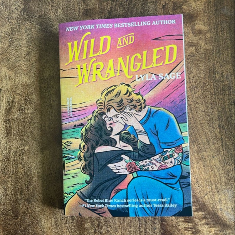 Wild and Wrangled