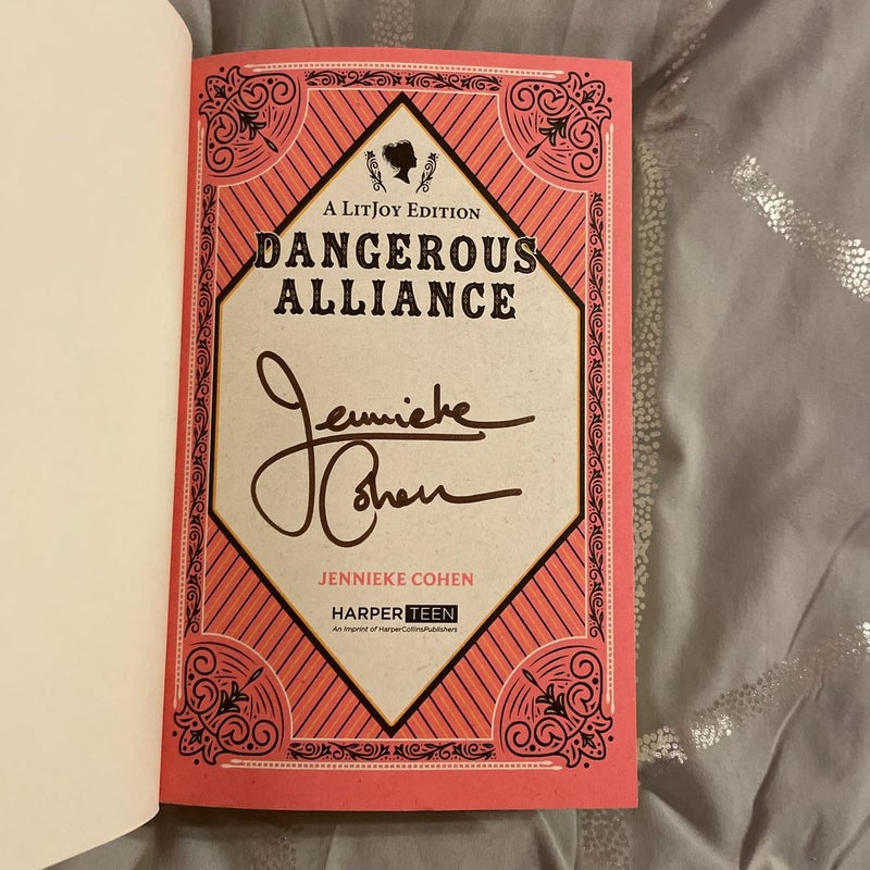 Signed: Dangerous Alliance: an Austentacious Romance