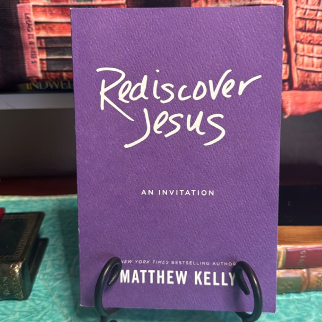 Rediscover Jesus
