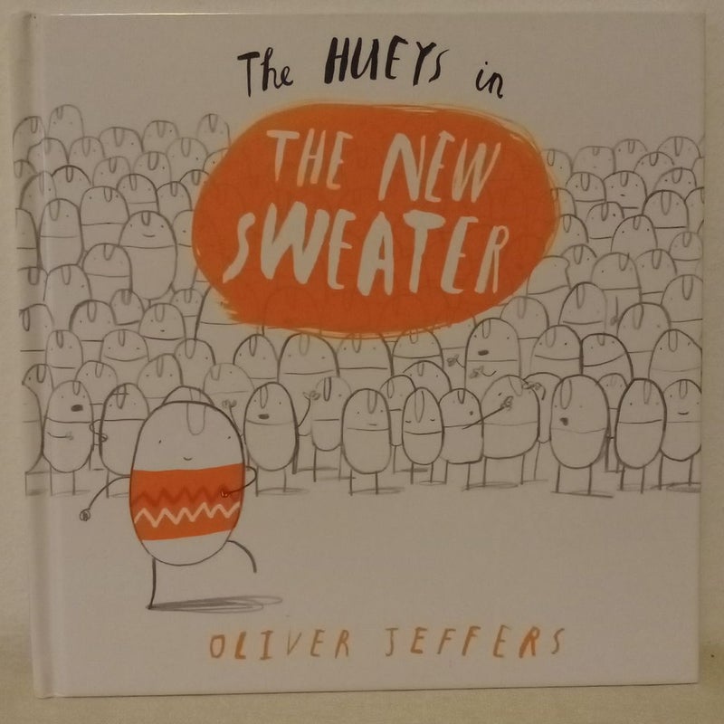 The Hueys In The New Sweater