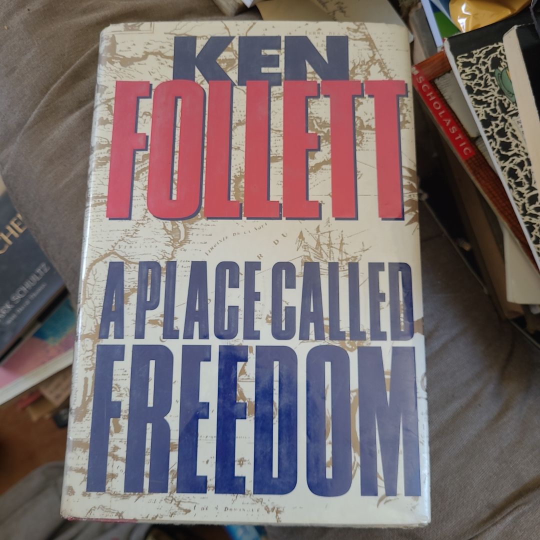 A Place Called Freedom