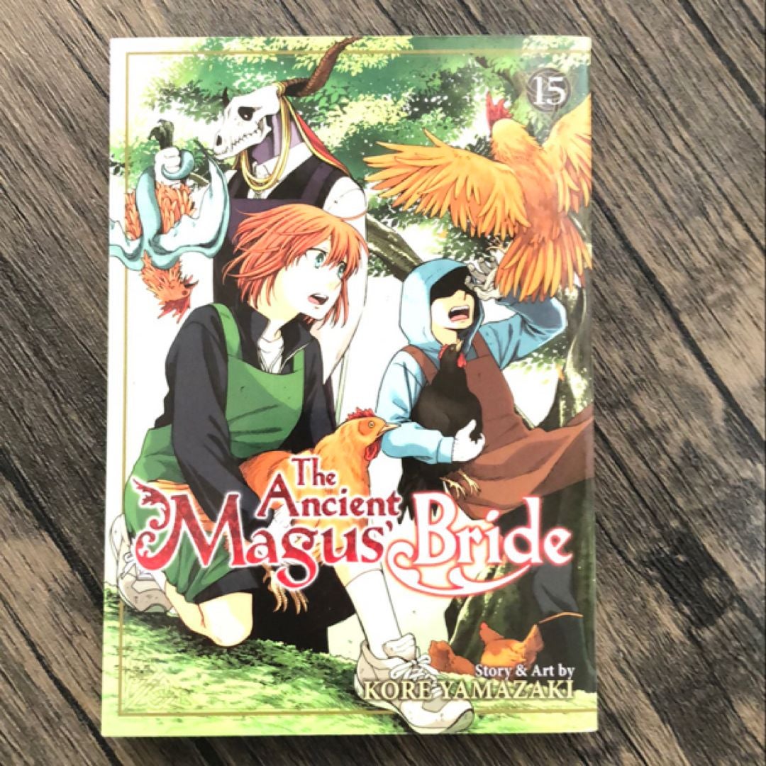 The Ancient Magus' Bride Vol. 15