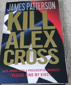 Kill Alex Cross