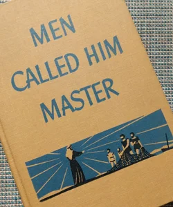 Men Called Him Master (1948)