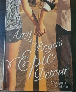 SIGNED Amy and Roger's Epic Detour