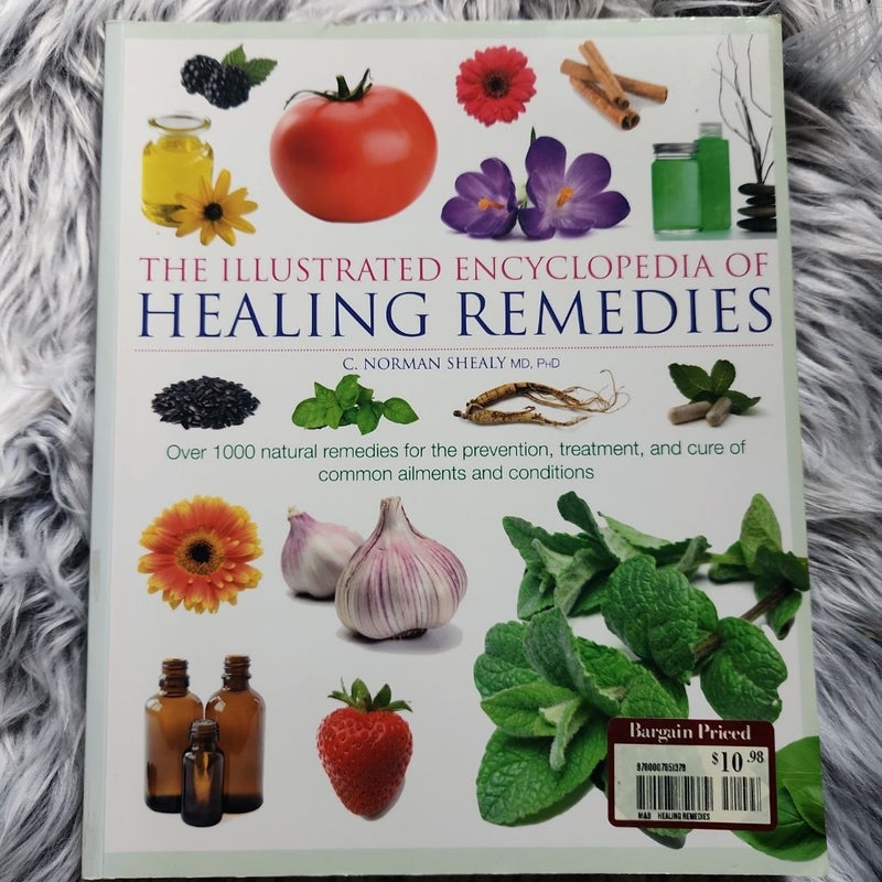 Illustrated Encyclopedia of Healing Remedies