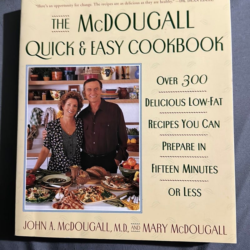 The Mcdougall Quick and Easy Cookbook