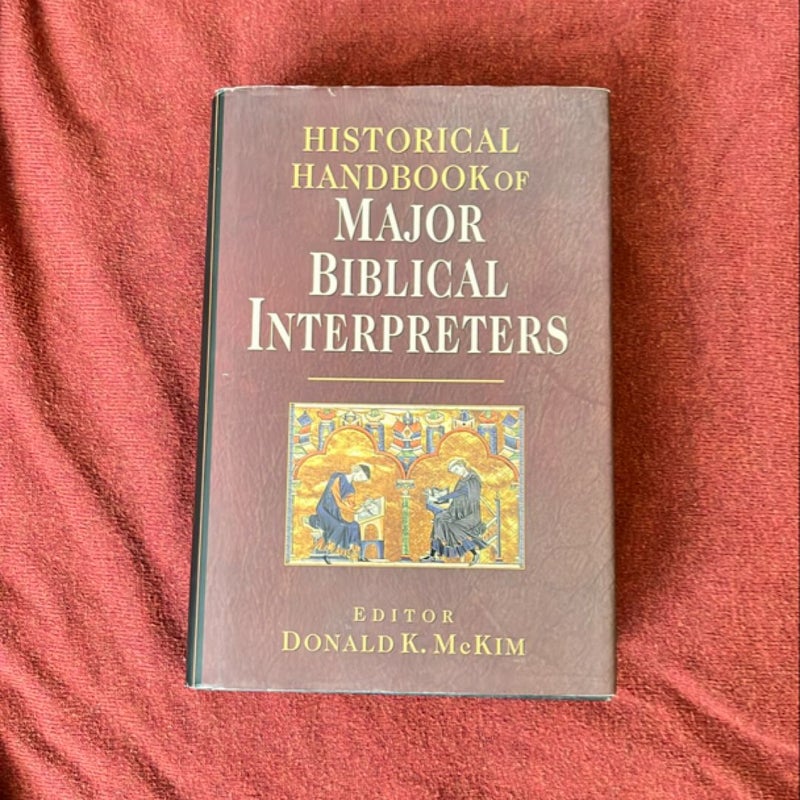 Historical Handbook of Major Biblical Interpreters