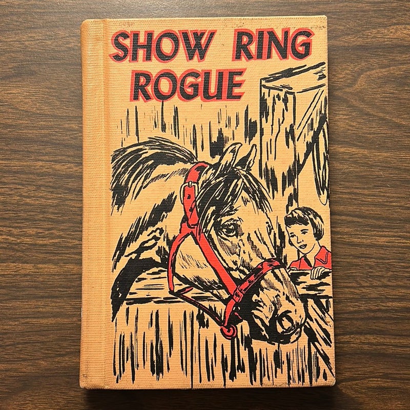 Show Ring Rogue