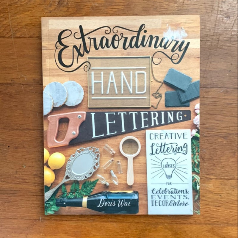 Extraordinary Hand Lettering