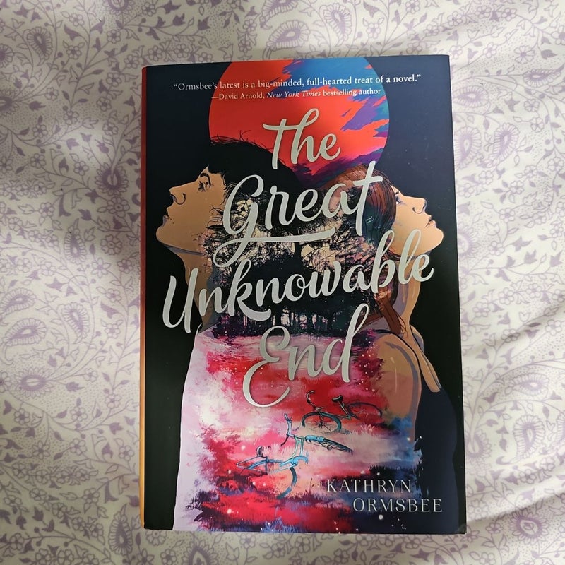 The Great Unknowable End - First Edition 