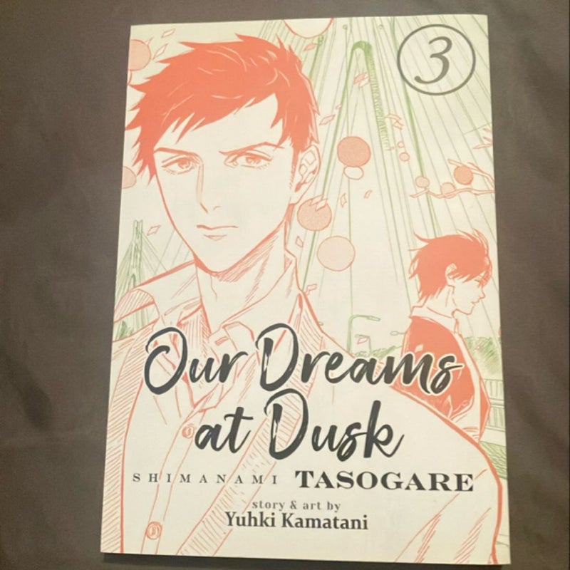 Our Dreams at Dusk: Shimanami Tasogare Vol. 3