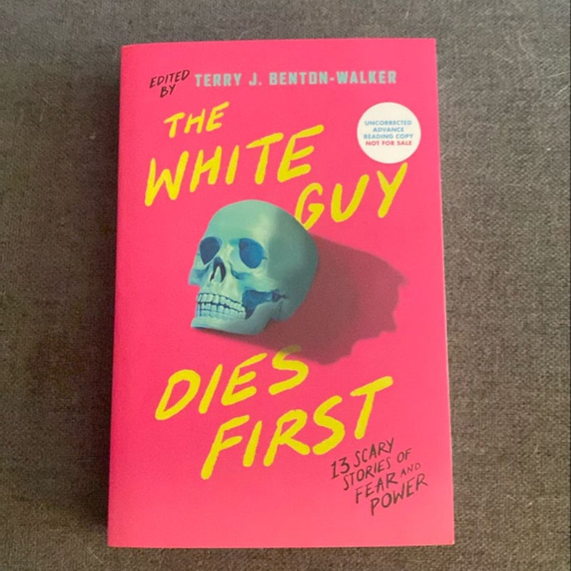 The White Guy Dies First