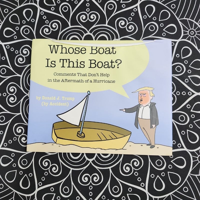 Whose Boat Is This Boat?