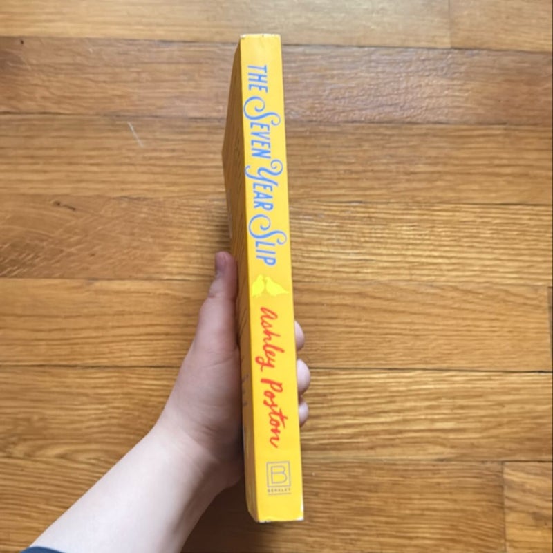 The Seven Year Slip