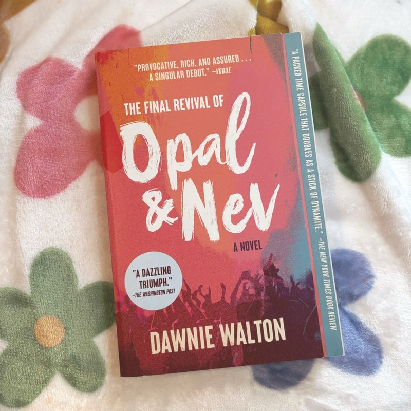 The Final Revival of Opal and Nev