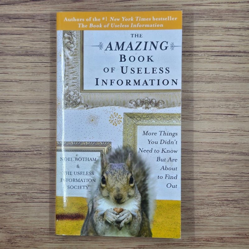 The Amazing Book of Useless Information