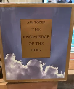 The Knowledge of the Holy