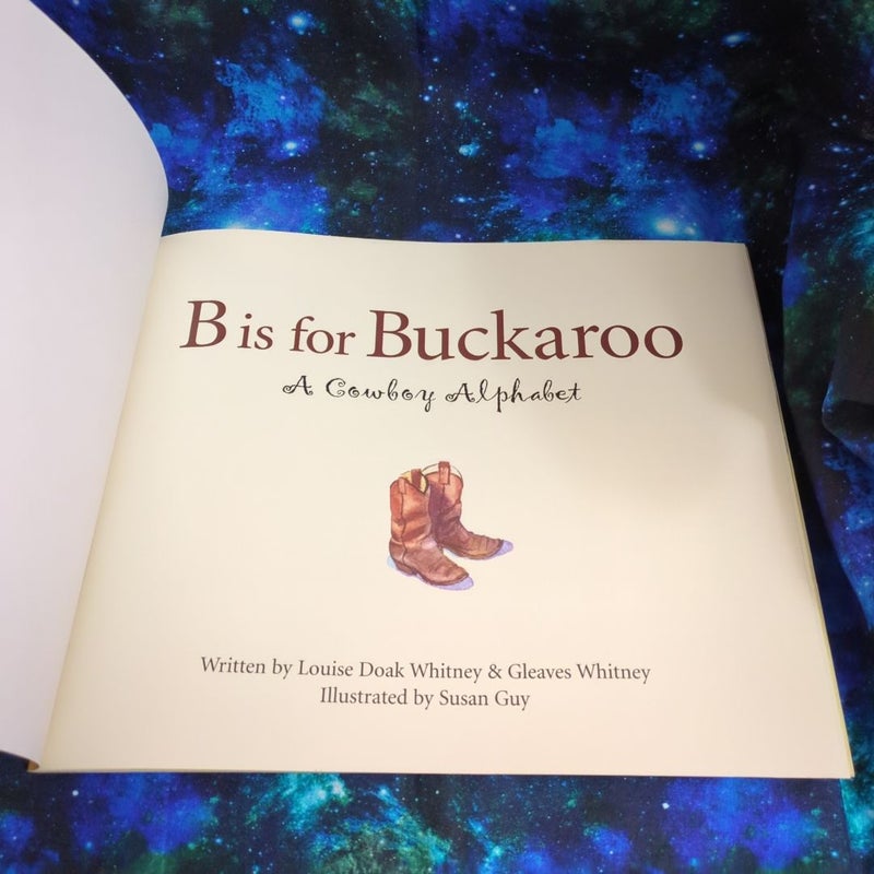 B Is for Buckaroo