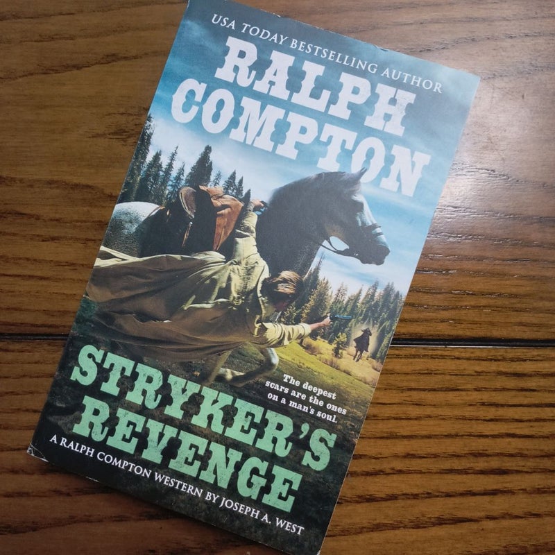 Ralph Compton Stryker's Revenge