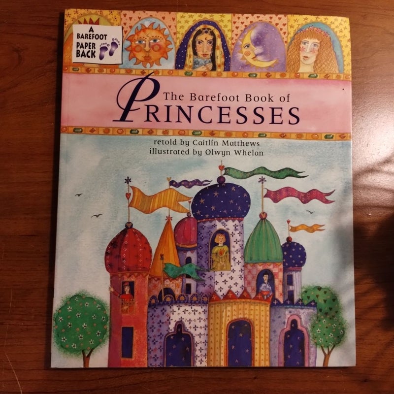 The Barefoot Book of Princesses