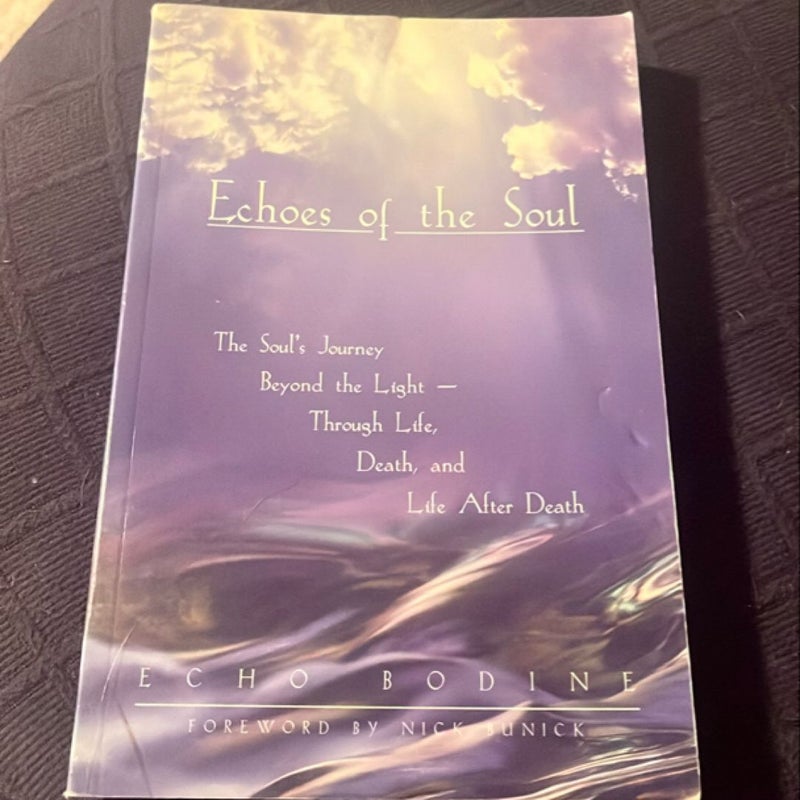 Echoes of the Soul