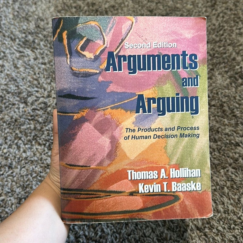 Arguments and Arguing