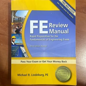 PPI FE Review Manual: Rapid Preparation for the Fundamentals of Engineering Exam, 3rd Edition - a Comprehensive Preparation Guide for the FE Exam