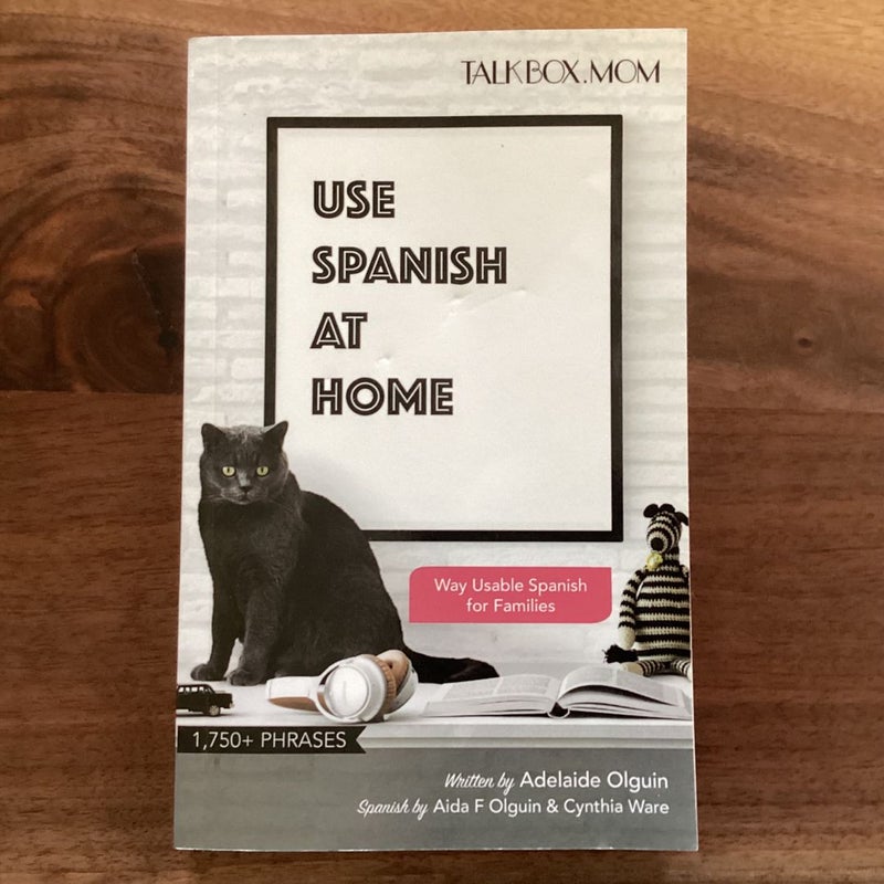 Use Spanish at Home