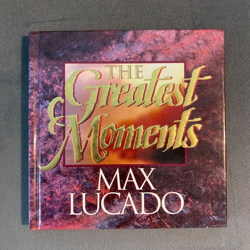 The Greatest Moments