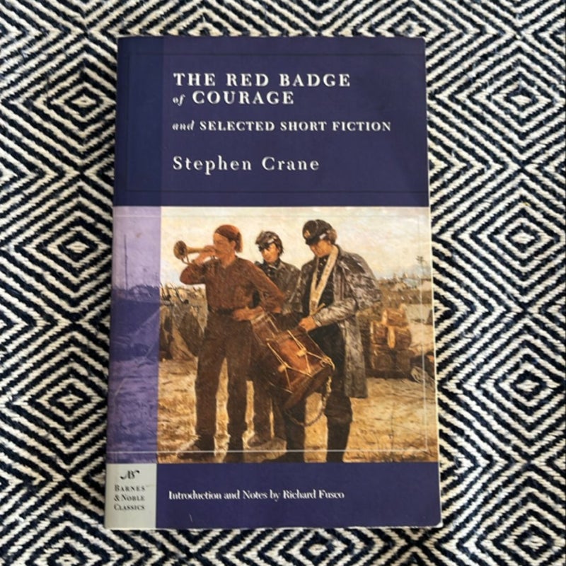 The Red Badge of Courage and Selected Short Fiction