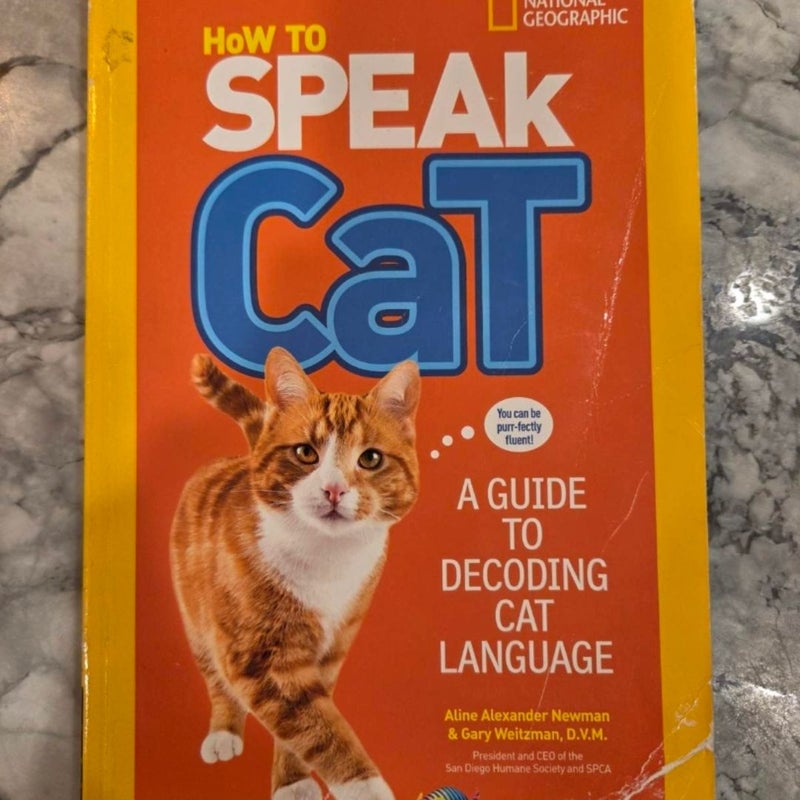 How to Speak Cat