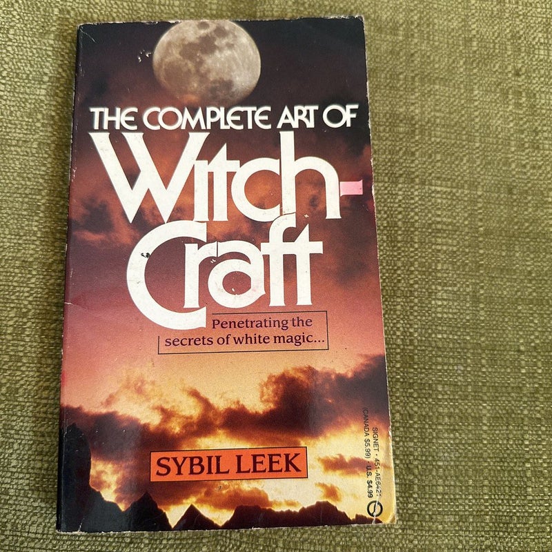 The Complete Art of Witchcraft