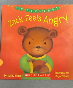 Zach Feels Angry