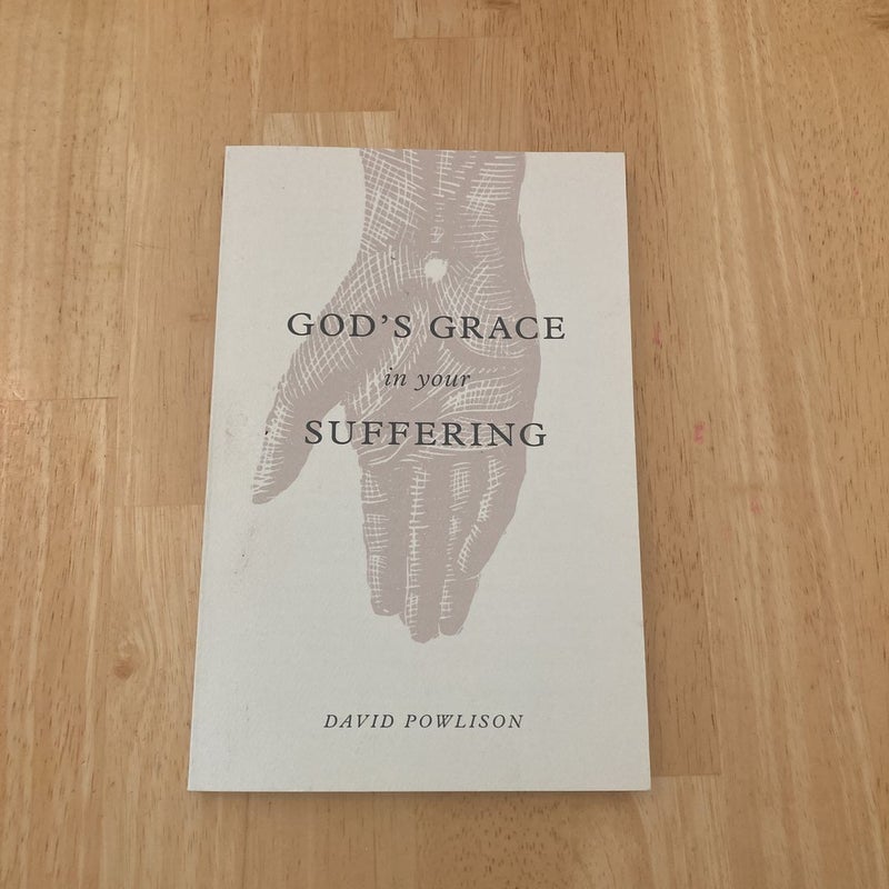 God's Grace in Your Suffering