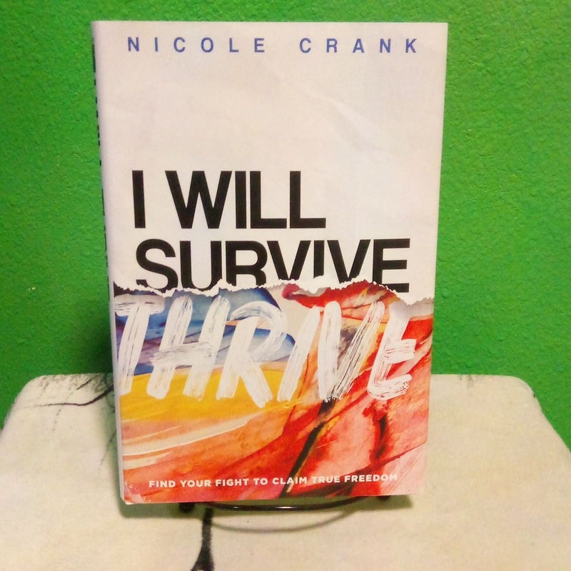 I Will Thrive - First Edition 
