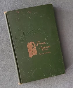 *ANTIQUE* Poems of Leisure 